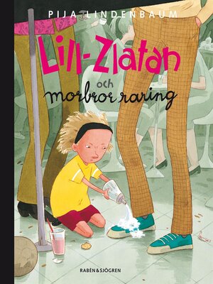 cover image of Lill-Zlatan och morbror raring